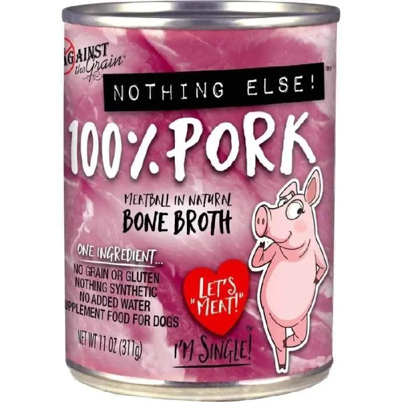 - Custom pet birthday cakeAgainst the Grain Nothing Else One Ingredient Pork Dog Food 11-oz, case of 12 - Custom pet birthday cakeAgainst the Grain Nothing Else One Ingredient Pork Dog Food 11-oz, case of 12