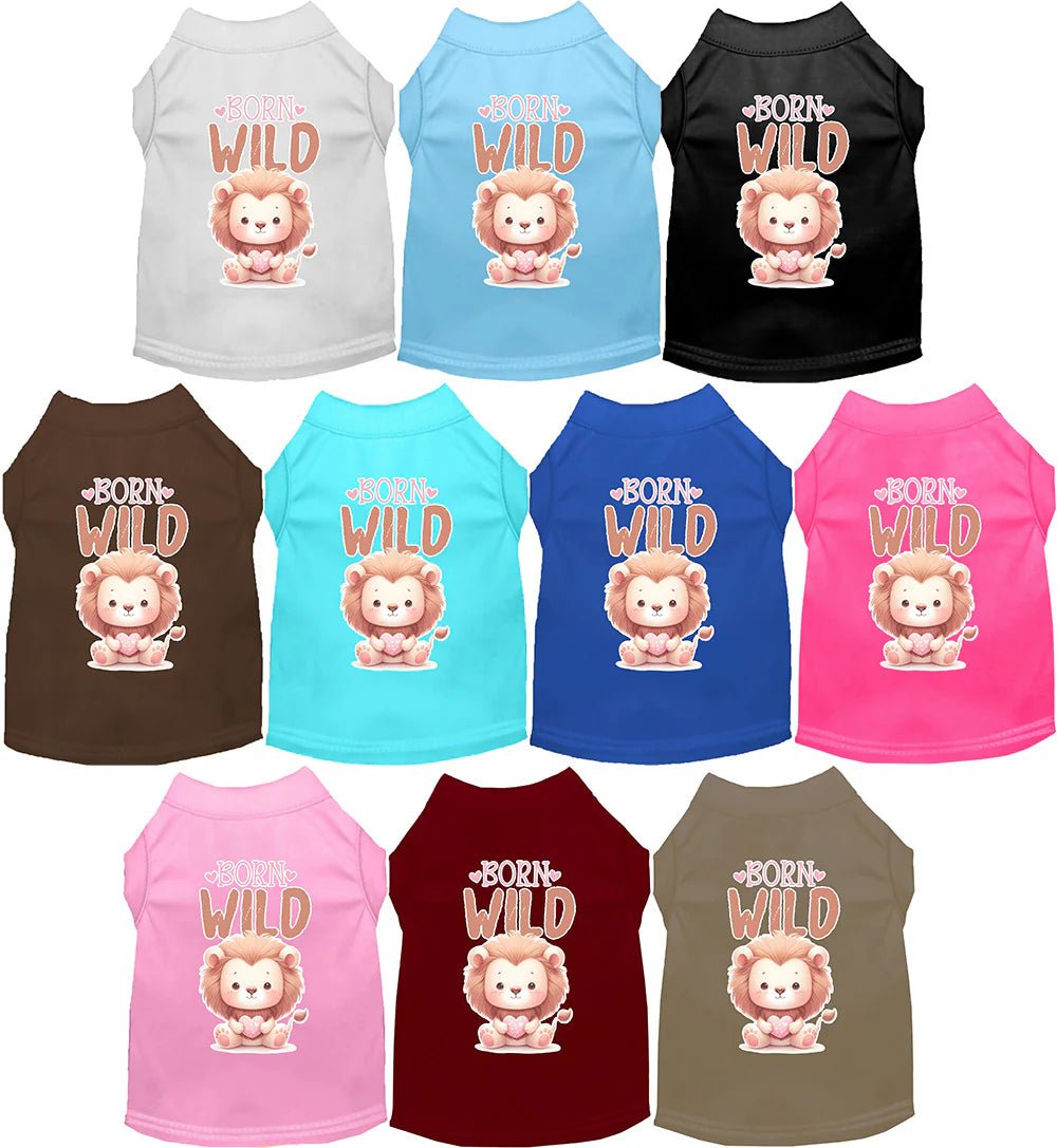Classification by season or weather:Born Wild Screen Print Dog Shirt in Many Colors